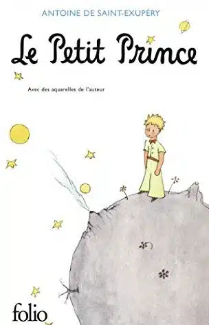 Le petit prince Le livre le plus traduit au monde est Français